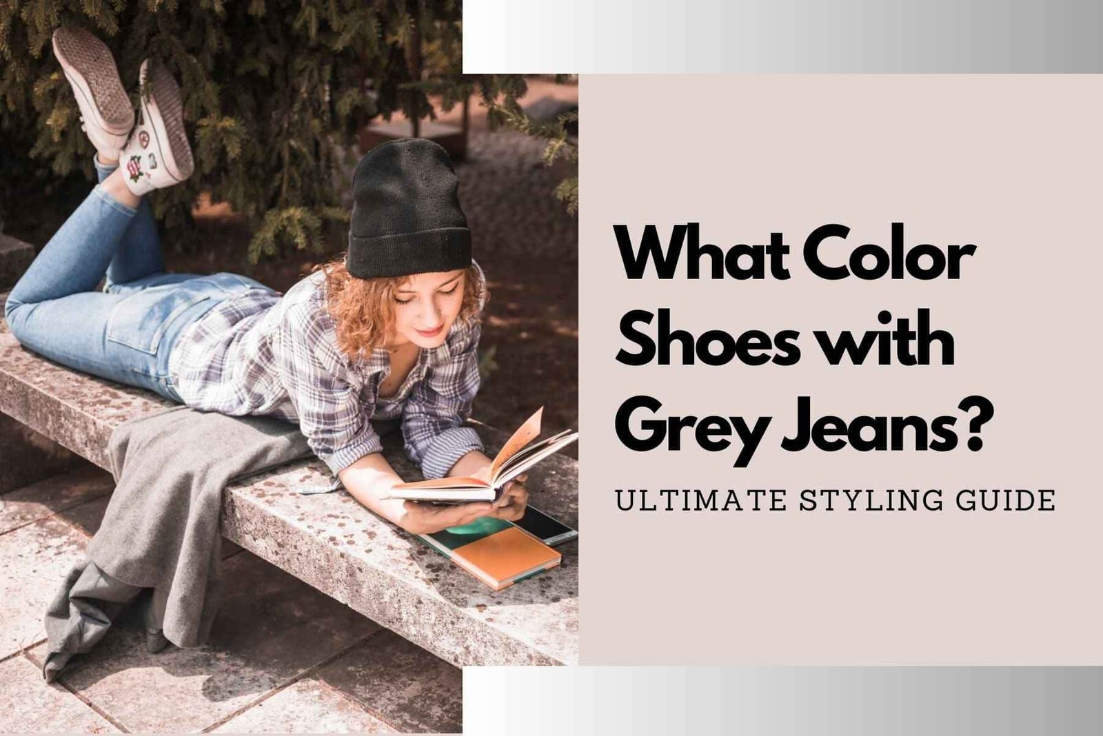 What Color Shoes with Grey Jeans