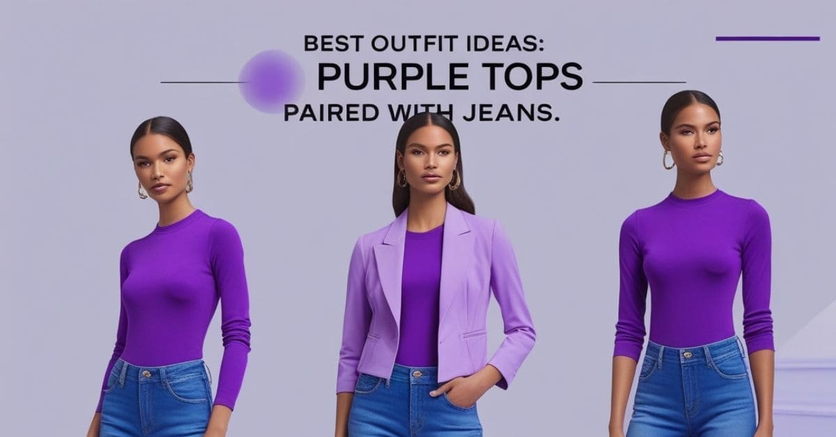 Purple Tops Paired with Jeans