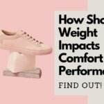 how shoe weight affects comfort and performance